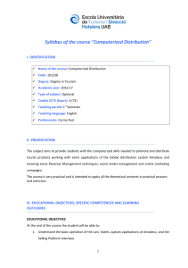 Syllabus of the course “Computerized Distribution”  I. IDENTIFICATION
