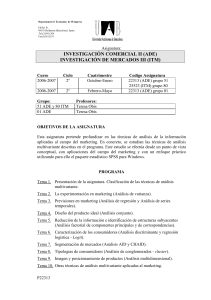 INVESTIGACIÓN COMERCIAL II (ADE) INVESTIGACIÓN DE MERCADOS III (ITM)