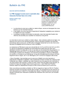 Le FMI engage la zone euro à prendre des mesures fermes face à la crise; Bulletin du FMI en ligne; le 18 juillet 2012