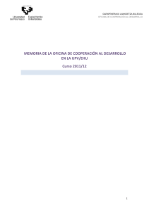 Memoria de la Oficina de Cooperación al desarrollo en la UPV/EHU. Curso 2011/2012 ( pdf , 302,79 KB )