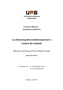 La ultrasonografia endobronquial per a l’estudi del mediastí Facultat de Medicina