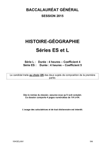 Séries ES et L HISTOIRE-GÉOGRAPHIE BACCALAURÉAT GÉNÉRAL