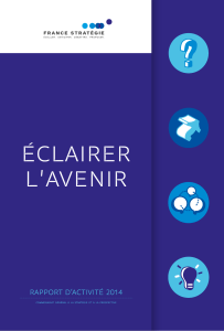 ÉCLAIRER L'AVENIR RAPPORT D’ACTIVITÉ 2014