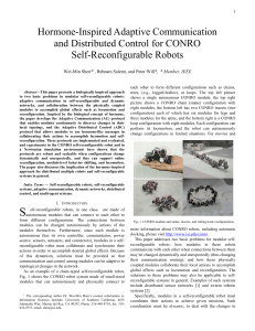 Hormone-Inspired Adaptive Communication and Distributed Control for CONRO Self-Reconfigurable Robots Wei-Min Shen*