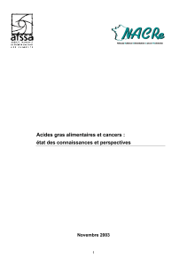 Acides gras alimentaires et cancers : état des connaissances et perspectives 1