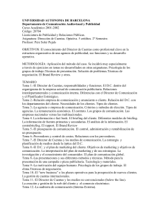 UNIVERSIDAD AUTONOMA DE BARCELONA Departamento de Comunicación Audiovisual y Publicidad Código: 20704