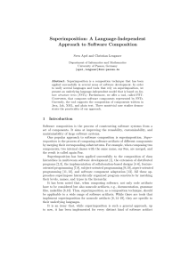 Superimposition: A Language-Independent Approach to Software Composition Sven Apel and Christian Lengauer