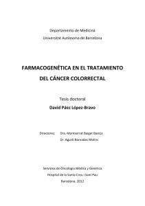   FARMACOGENÉTICA EN EL TRATAMIENTO  DEL CÁNCER COLORRECTAL  Tesis doctoral 