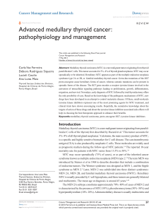 Advanced medullary thyroid cancer: pathophysiology and management Cancer Management and Research Dove