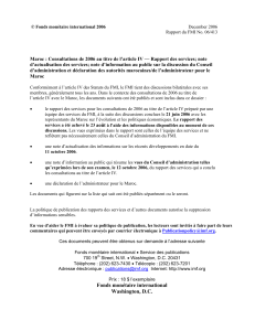 Maroc : Consultations de 2006 au titre de l’article IV —... d’actualisation des services; note d’information au public sur la discussion...