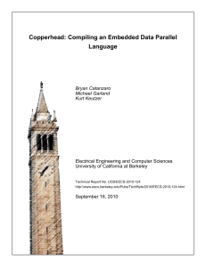 Copperhead: Compiling an Embedded Data Parallel Language Bryan Catanzaro Michael Garland
