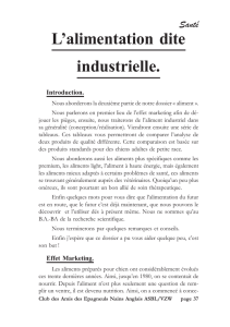 L`alimentation dite industrielle.