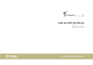 PAR 36 PAR 56 PAR 64 PAR à LED notice d`utilisation