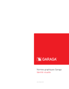 Normes graphiques Garaga Identité visuelle