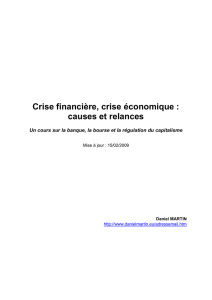 Crise financière, crise économique : causes et relances