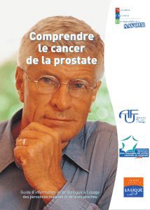 Comprendre le cancer de la prostate