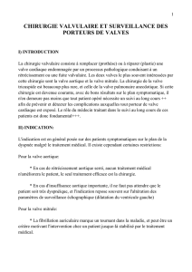 chirurgie valvulaire et surveillance des porteurs de valves