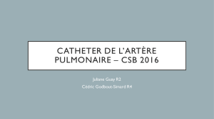 Catheter de l`artère pulmonaire – CSB 2016