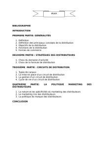 Troisième partie : CIRCUITS DE DISTRIBUTION