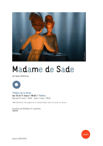 Madame de Sade - Le Trident - Scène nationale de Cherbourg