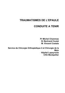 TRAUMATISMES DE L`EPAULE CONDUITE A TENIR