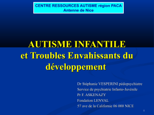 AUTISME INFANTILE - ifsi du chu de nice 2012-2015