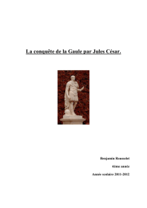 6-La conquête de la Gaule par Jules César