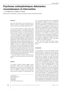 Psychoses schizophréniques débutantes: reconnaissance et