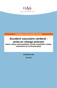 Accident vasculaire cérébral prise en charge précoce