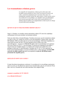 Les traumatismes crâniens graves