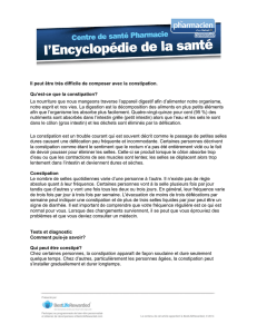 Constipation Le nombre de selles quotidiennes varie d`une