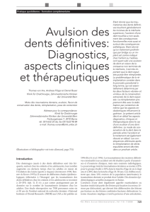 Avulsion des dents définitives: Diagnostics, aspects cliniques et