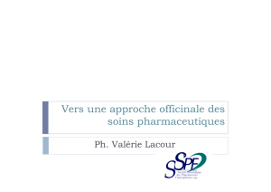 Vers une approche officinale des soins pharmaceutiques