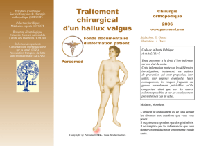 Traitement chirurgical d`un hallux valgus