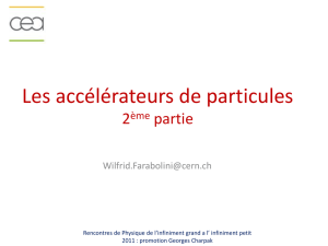 Les accélérateurs de particules