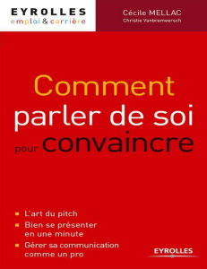 Comment Parler de Soi pour Convaincre : Guide Pratique