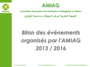 Association Marocaine des Intolérants et Allergiques au Gluten (AMIAG) : bilan de ses actions  au Maroc