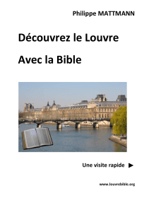 Découvrez le Louvre Avec la Bible