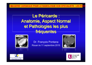 5 - Le Péricarde Anatomie, Aspect Normal et Pathologies les plus fréquentes - F Pontana