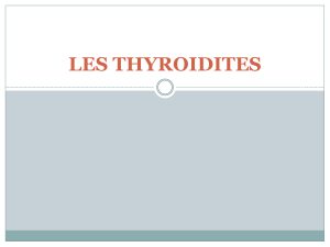 LES THYROIDITES