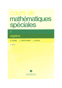 dlscrib.com cours-de-mathematiques-speciales-tome-1-algebre-e-edmond-ramis-c-claude-deschamps-j-odoux-2225815011