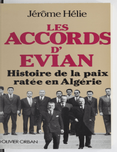 Accords d'Evian, Les - Jerome Helie