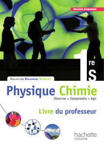 Physique-Chimie 1re S livre du professeur