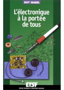 Guy Isabel - L'électronique à la portée de tous-ETSF (2000)