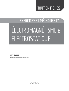 Yves Granjon - Electromagnétisme et électrostatique - Exercices et méthodes-Dunod (2019)