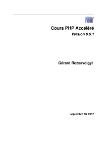 Cours PHP Accéléré de Gérard Rozsavolgyi - Septembre 2017