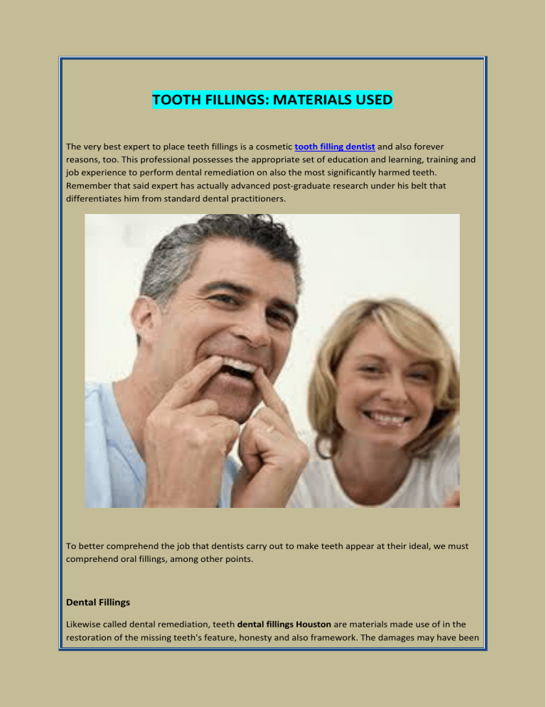 TOOTH FILLINGS MATERIALS USED