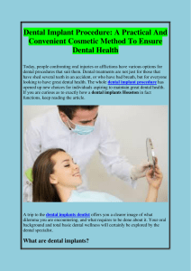 Dental Implant Procedure A Practical And Convenient Cosmetic Method To Ensure Dental Health