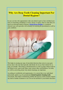 Why Are Deep Teeth Cleaning Important For Dental Hygiene