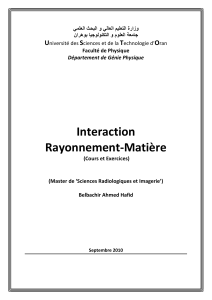 Interaction Rayonnement-Mati&egrave;re: Cours & Exercices